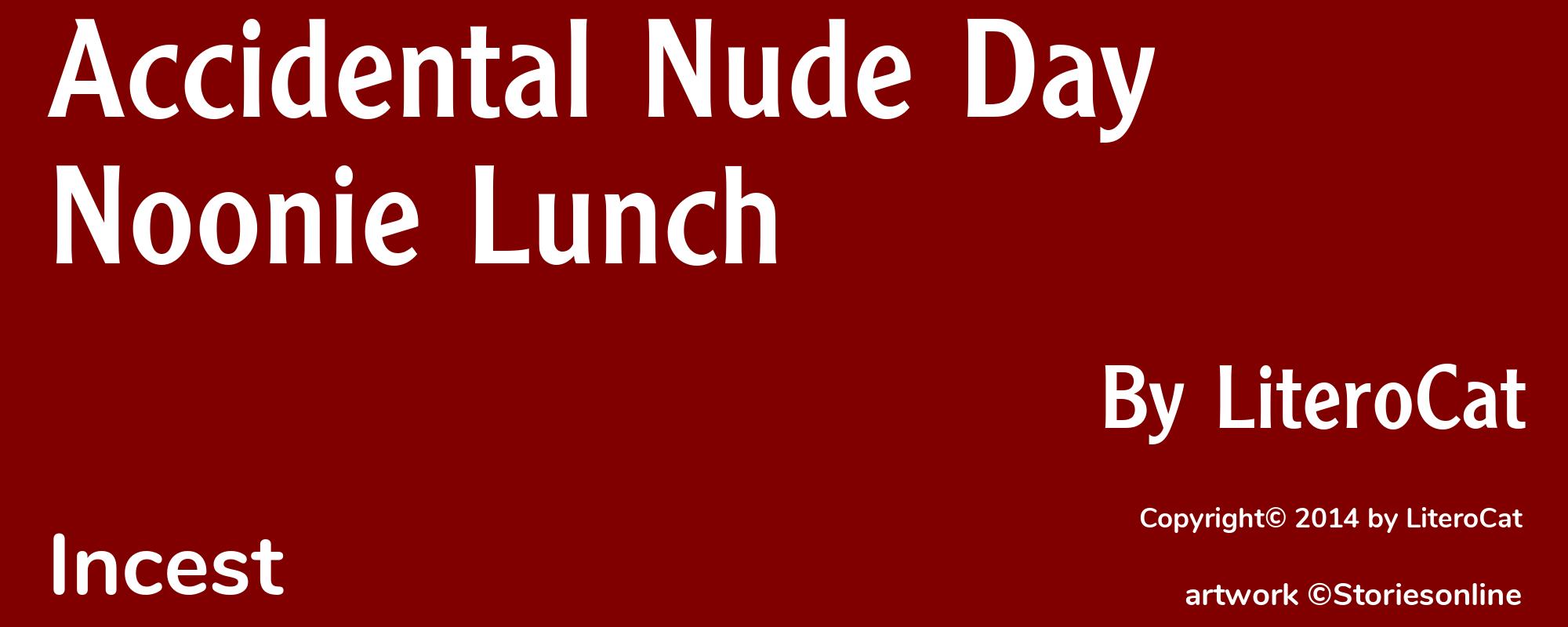 Accidental Nude Day Noonie Lunch - Cover