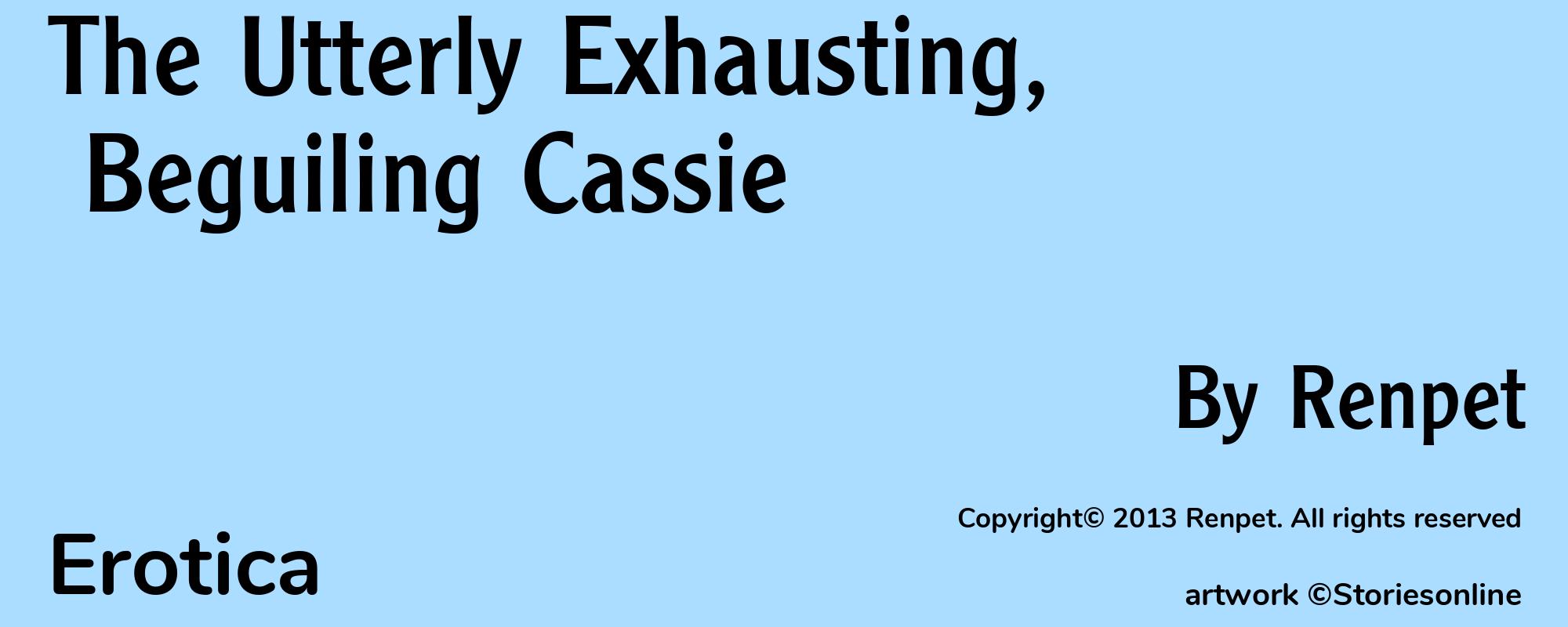 The Utterly Exhausting, Beguiling Cassie - Cover