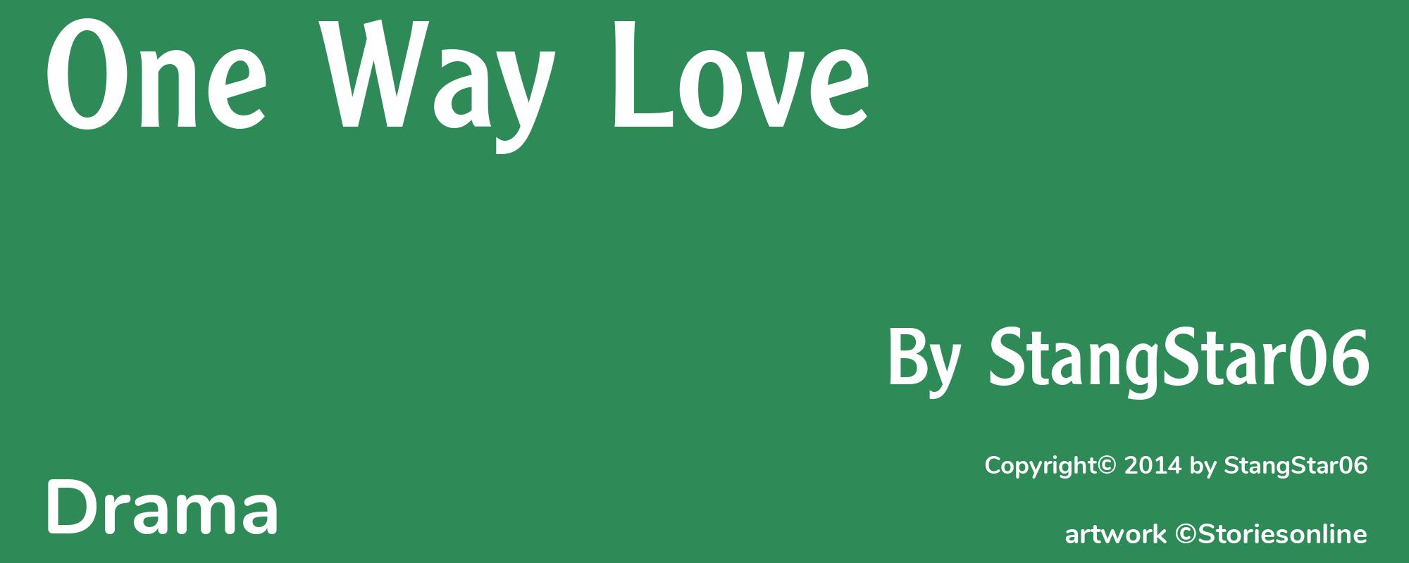 One Way Love - Cover