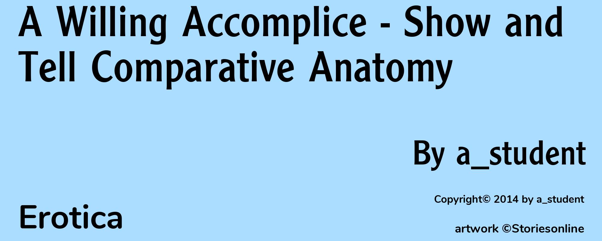 A Willing Accomplice - Show and Tell Comparative Anatomy - Cover