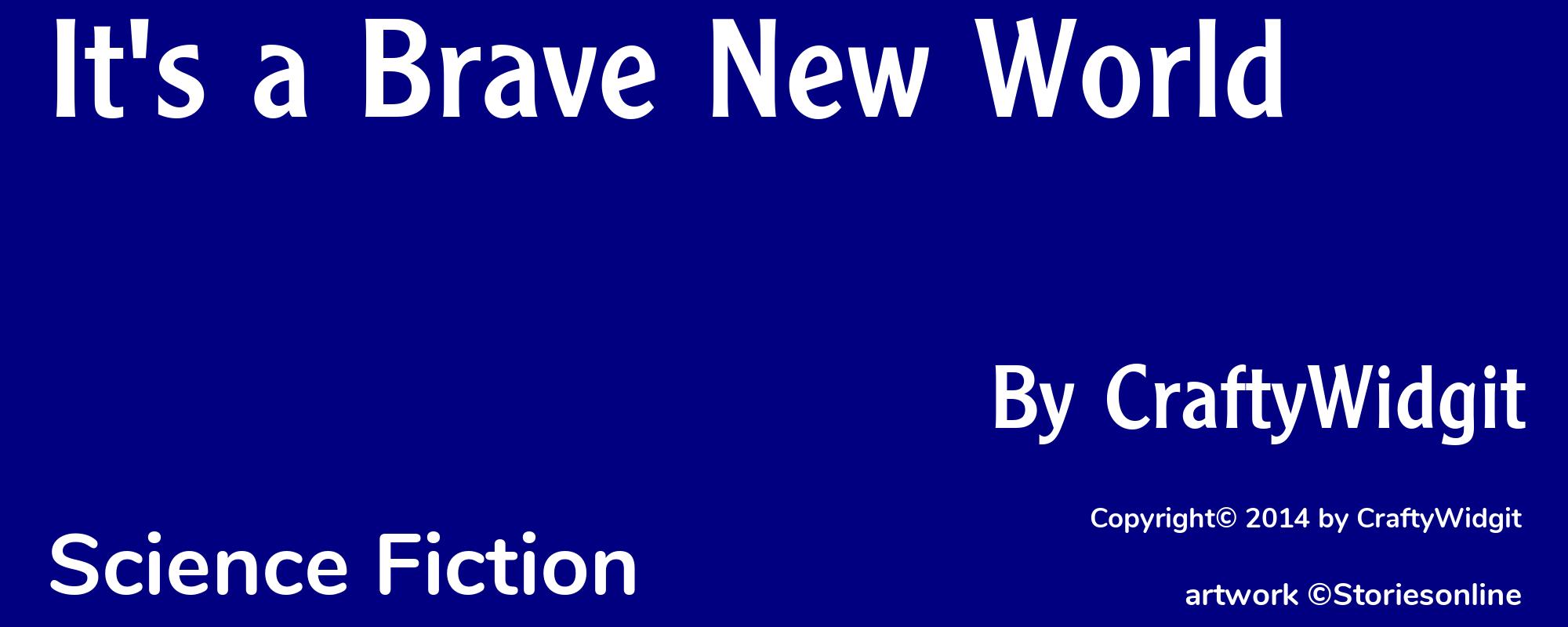 It's a Brave New World - Cover