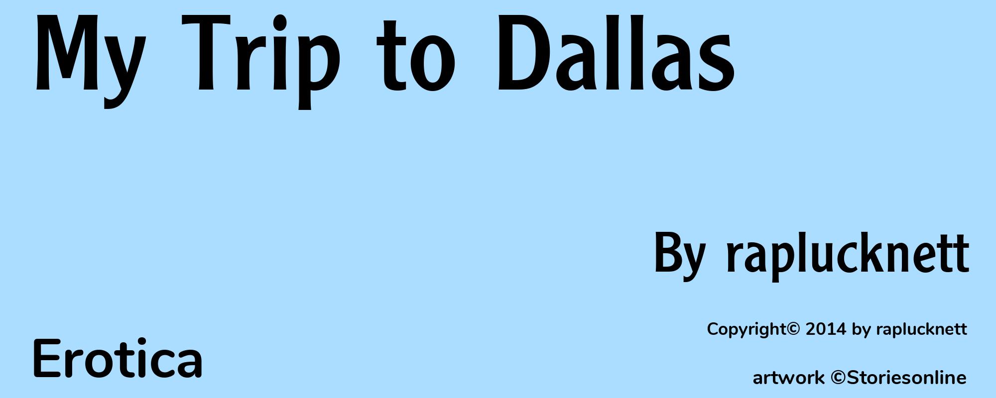 My Trip to Dallas - Cover
