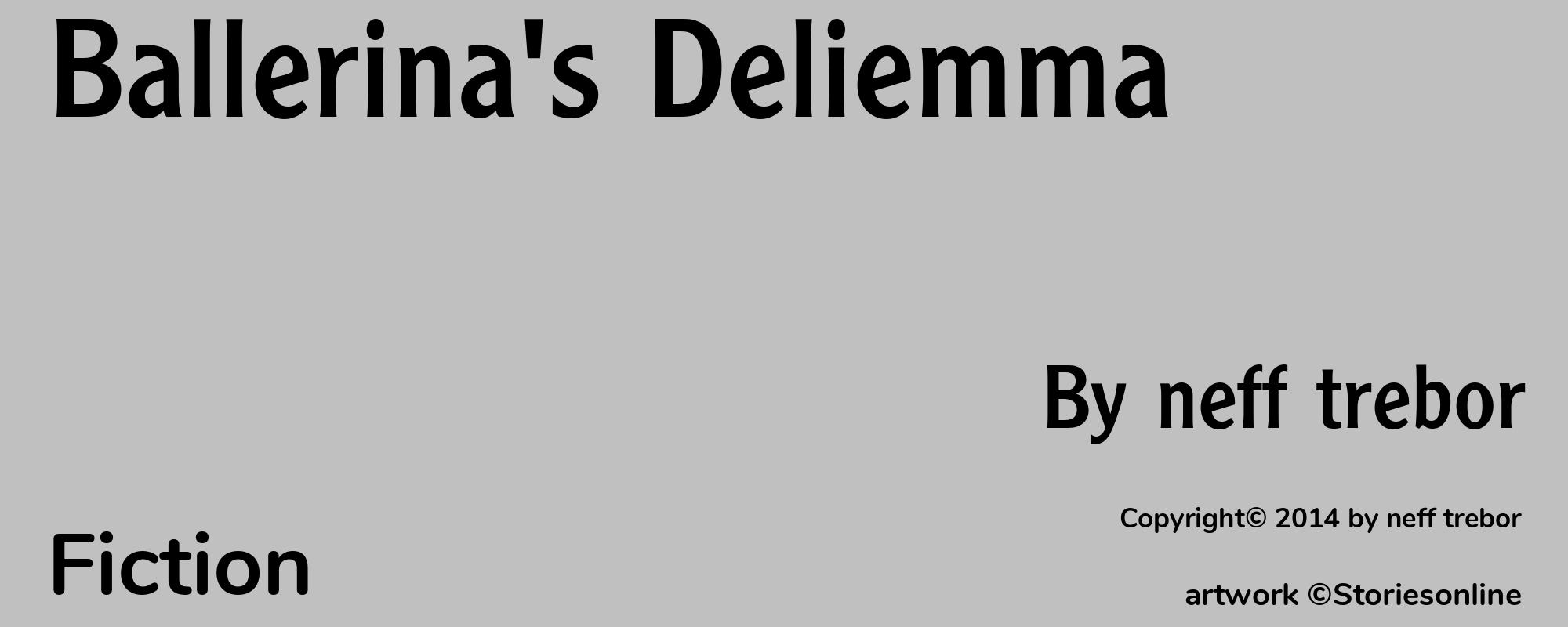 Ballerina's Deliemma - Cover