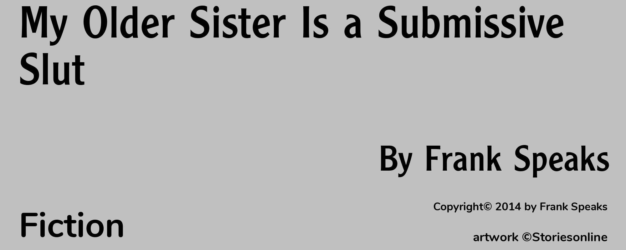 My Older Sister Is a Submissive Slut - Cover