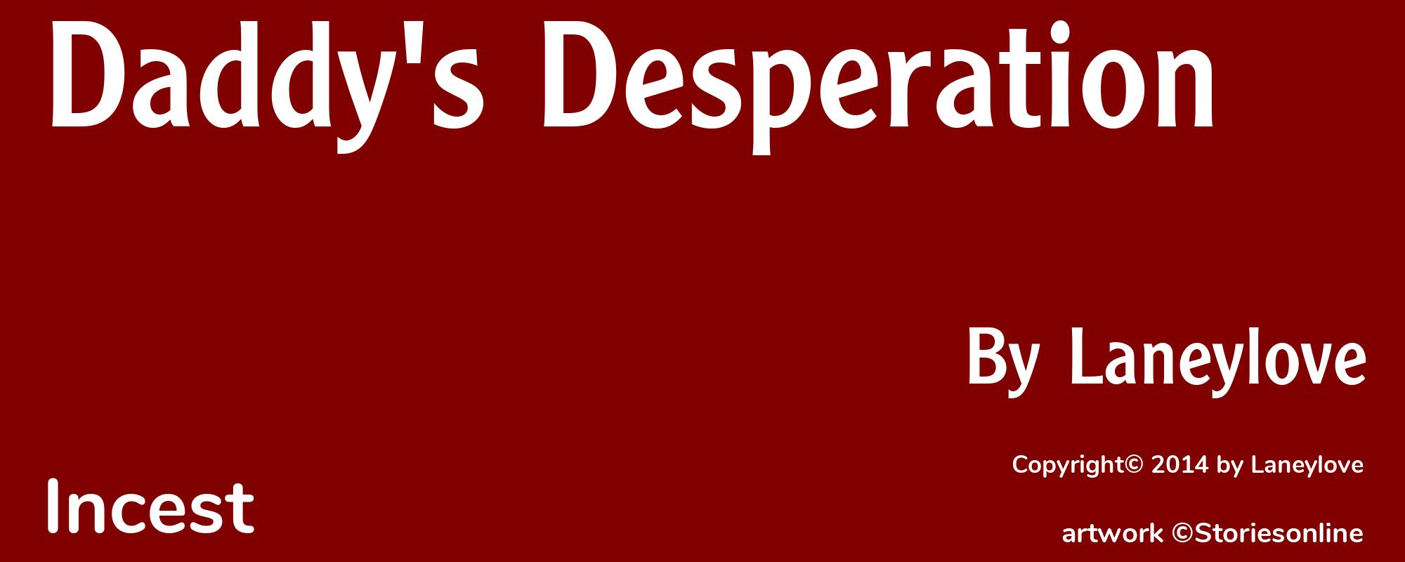 Daddy's Desperation - Cover