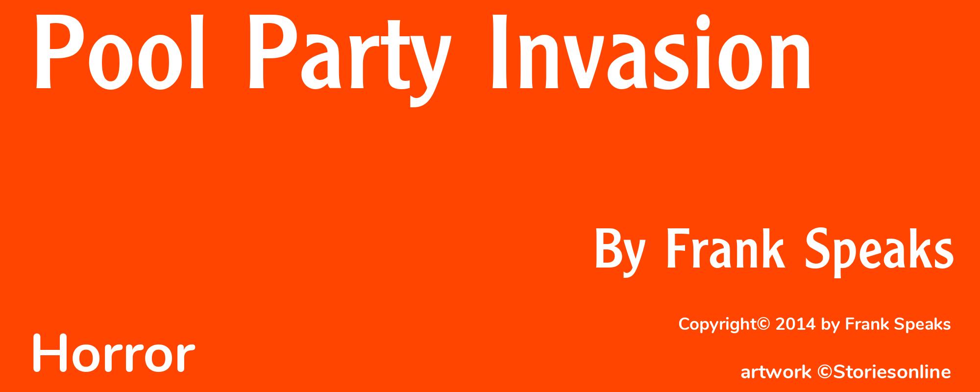 Pool Party Invasion - Cover