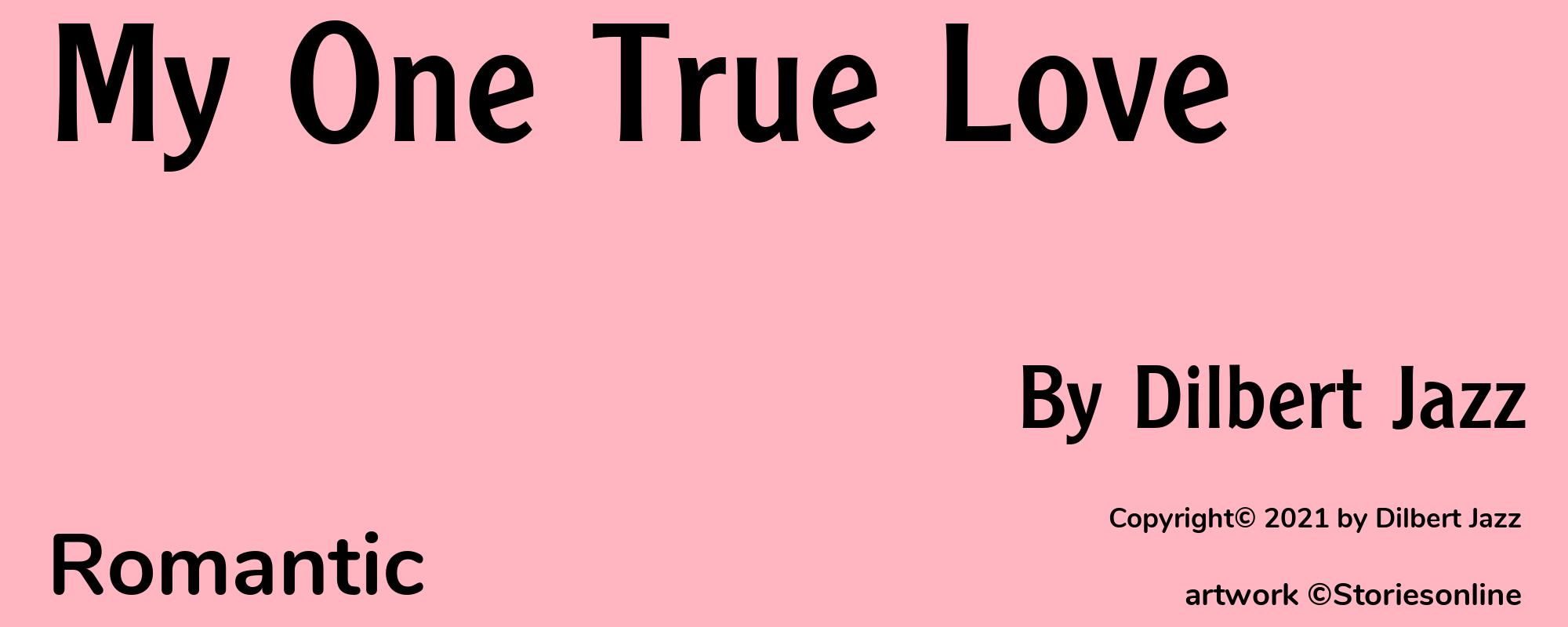 My One True Love - Cover