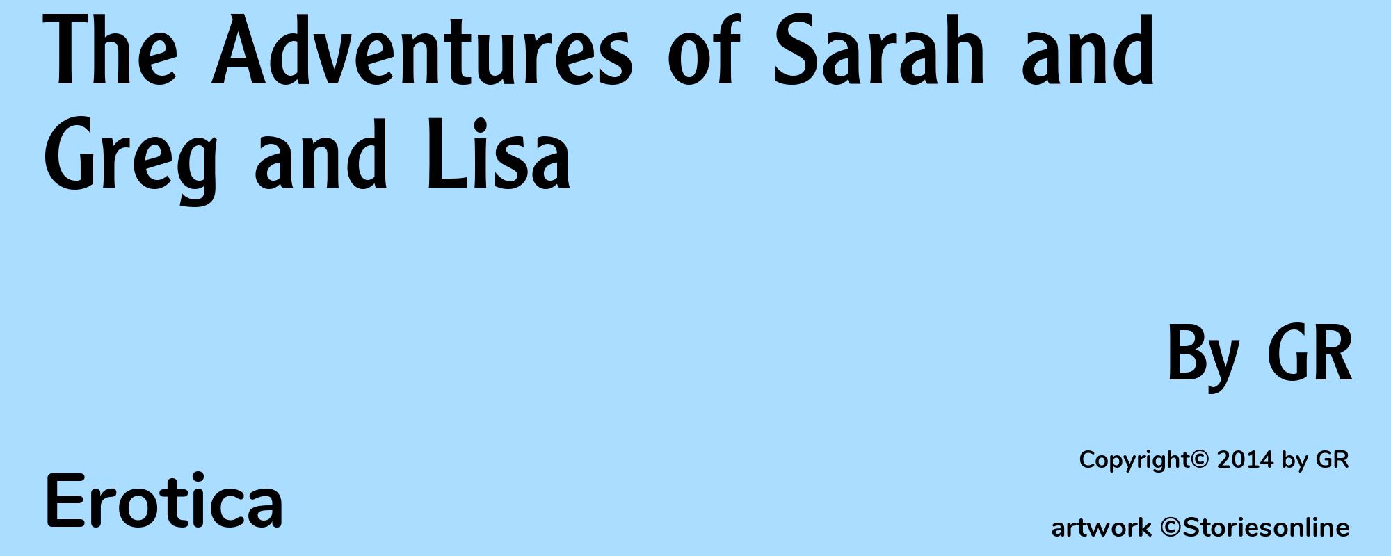 The Adventures of Sarah and Greg and Lisa - Cover