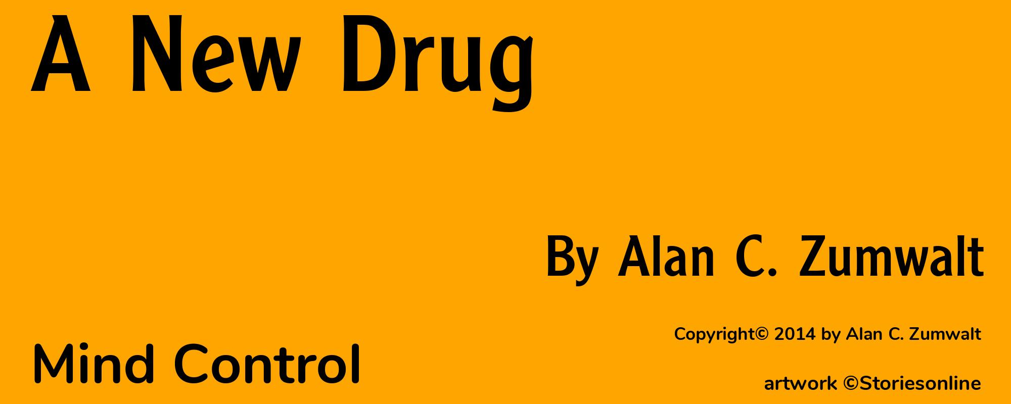 A New Drug - Cover