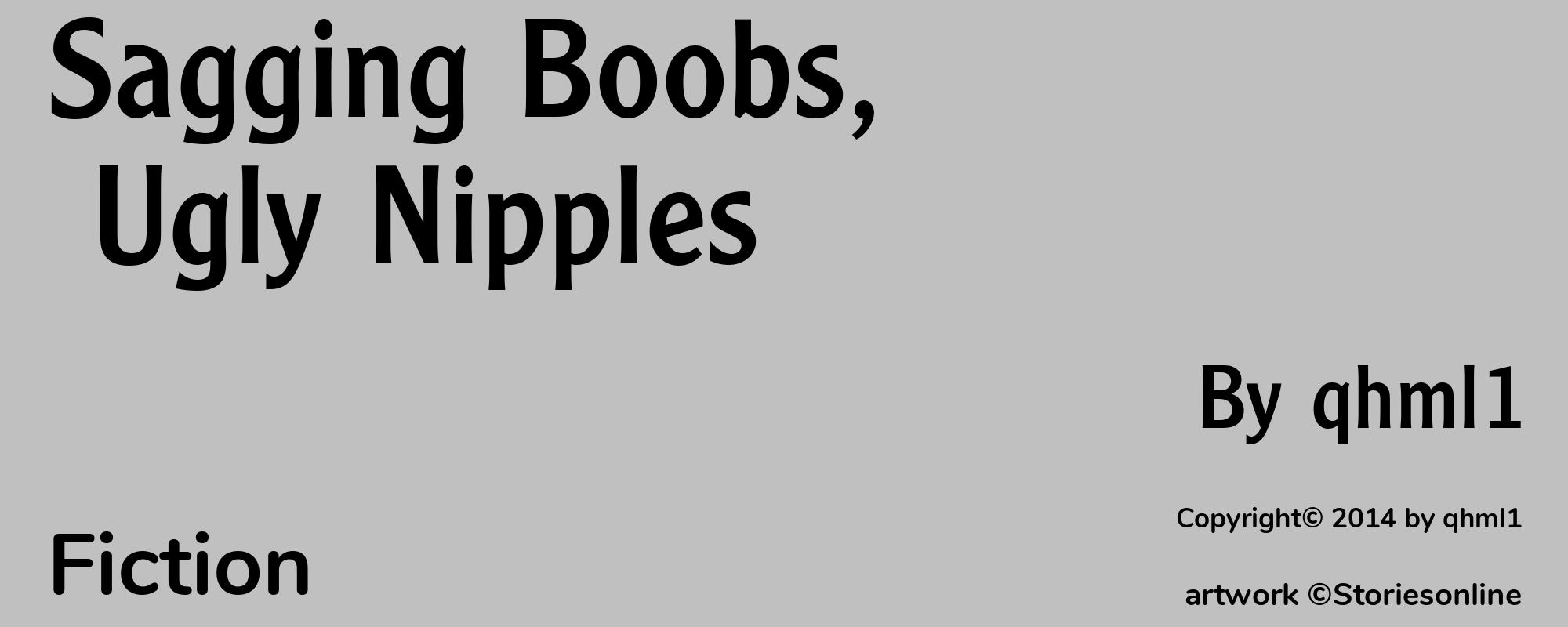 Sagging Boobs, Ugly Nipples - Cover