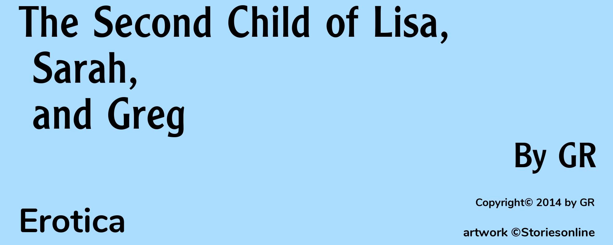 The Second Child of Lisa, Sarah, and Greg - Cover