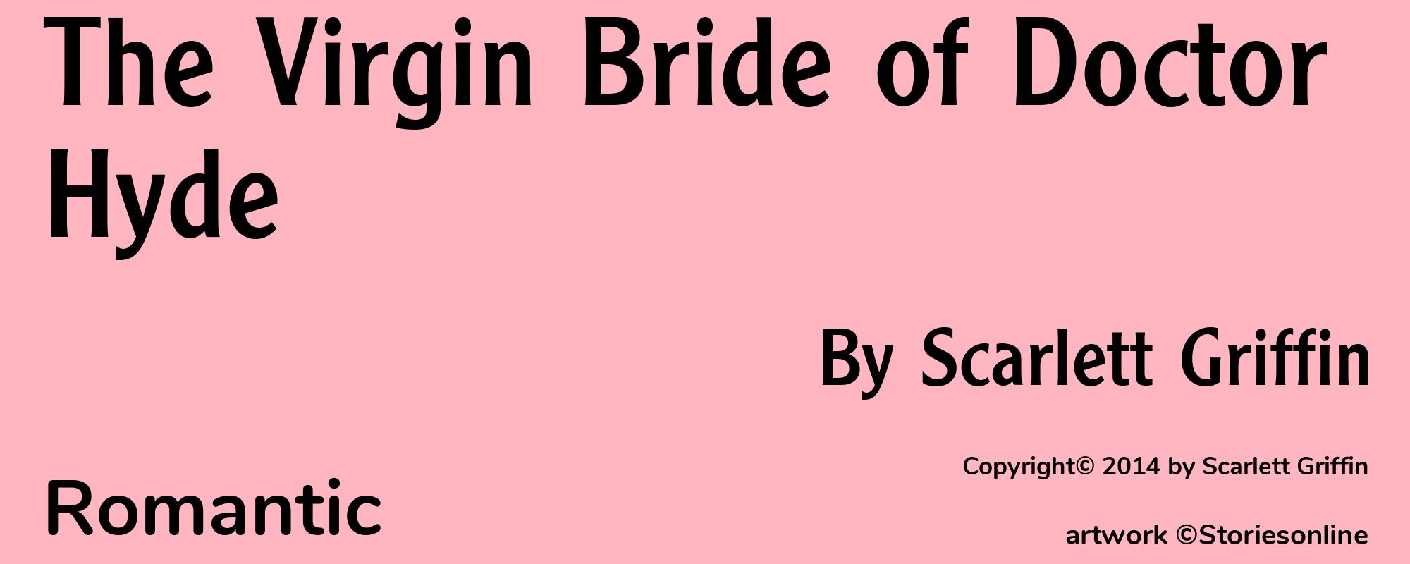 The Virgin Bride of Doctor Hyde - Cover
