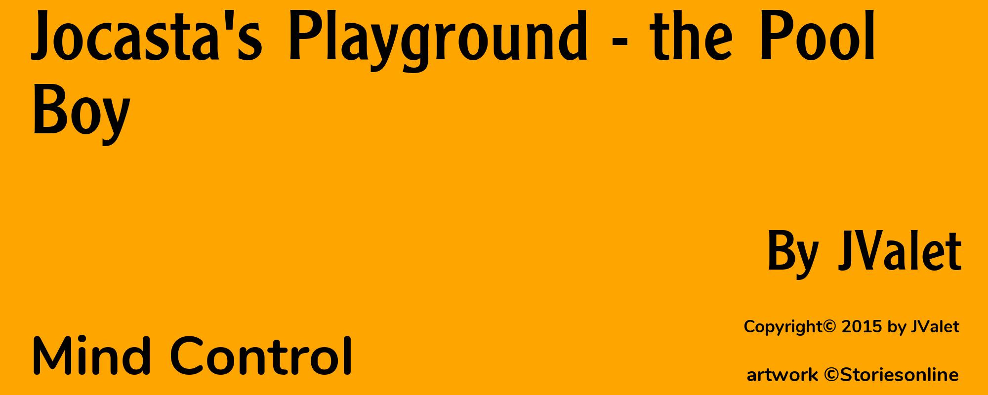 Jocasta's Playground - the Pool Boy - Cover