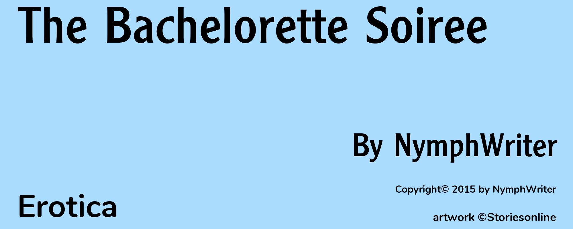 The Bachelorette Soiree - Cover