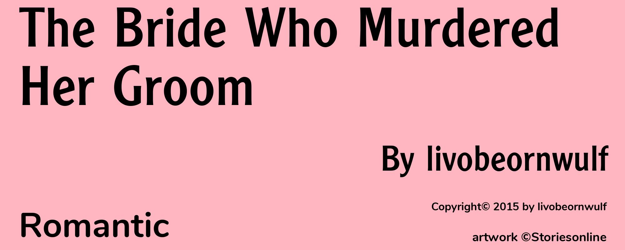 The Bride Who Murdered Her Groom - Cover