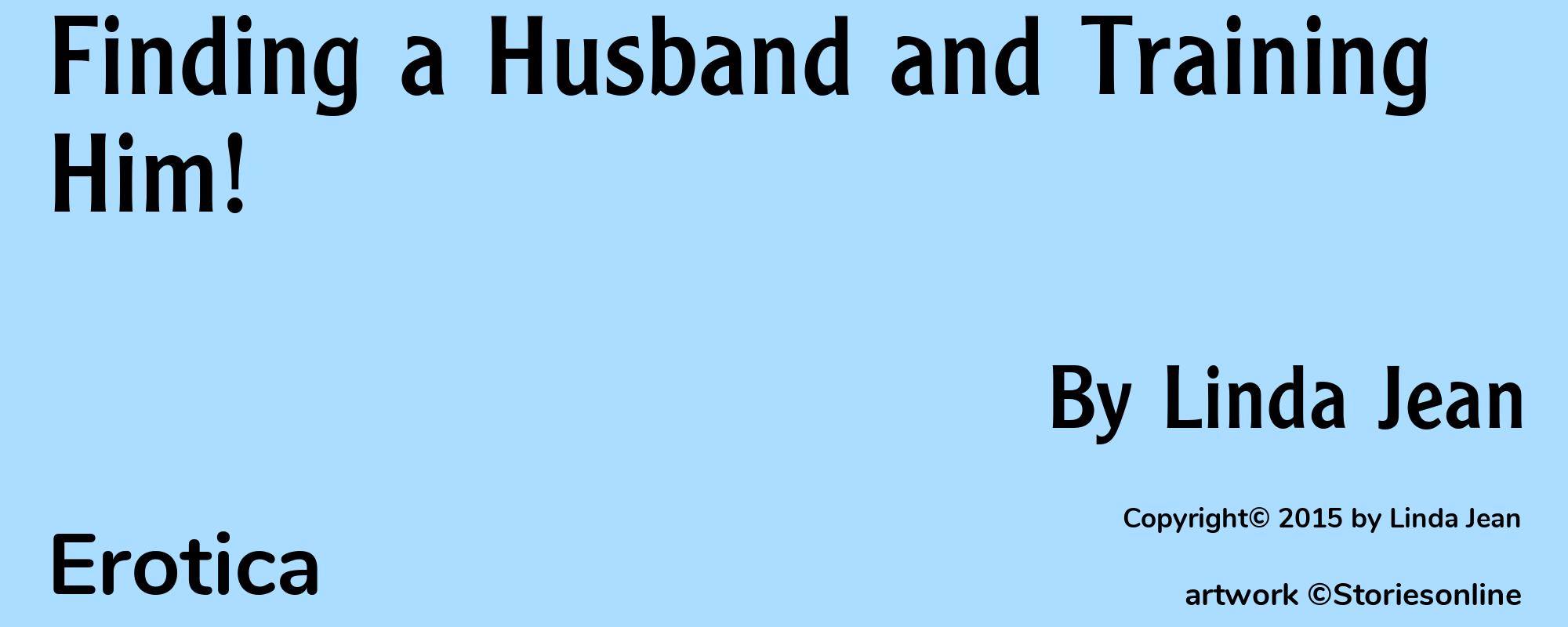 Finding a Husband and Training Him! - Cover