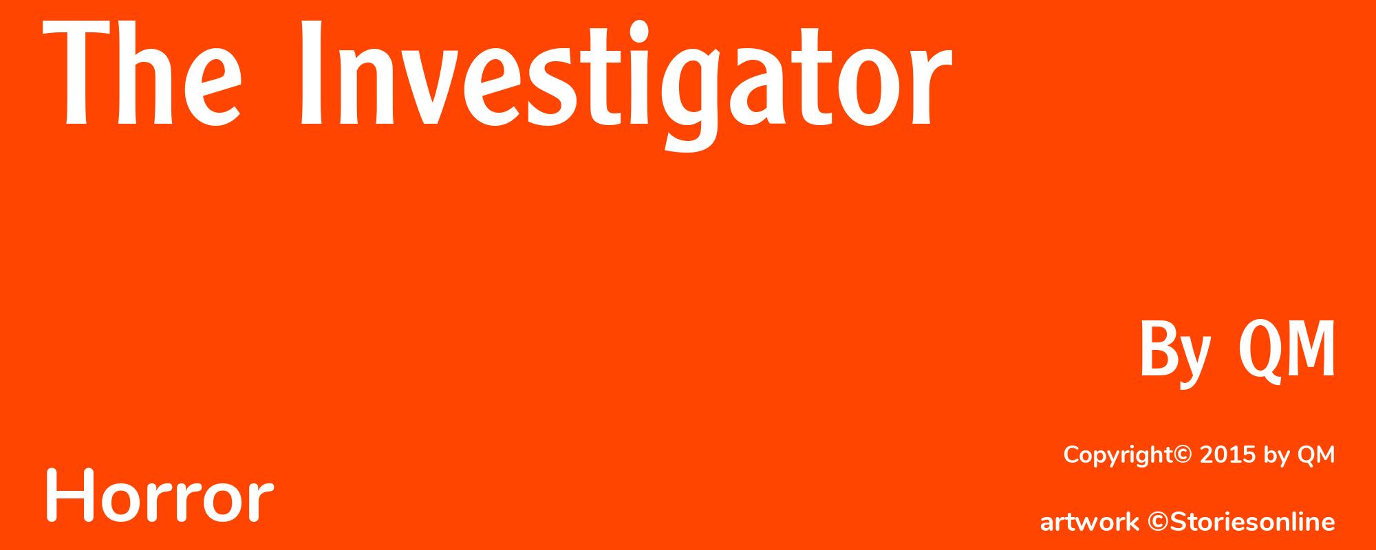The Investigator - Cover