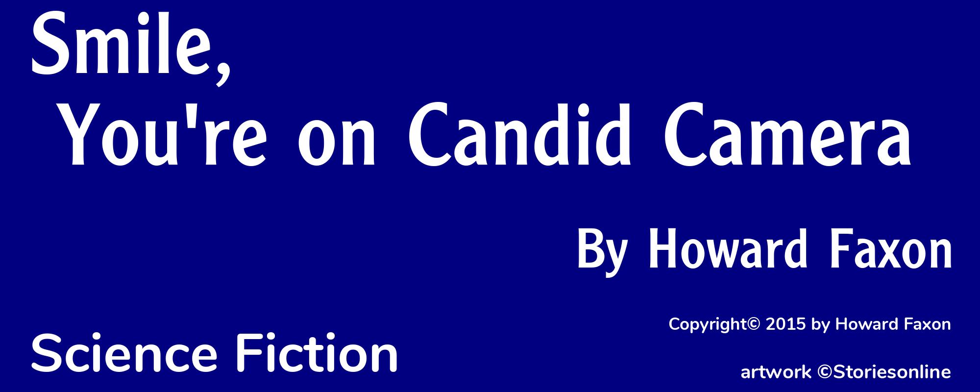 Smile, You're on Candid Camera - Cover