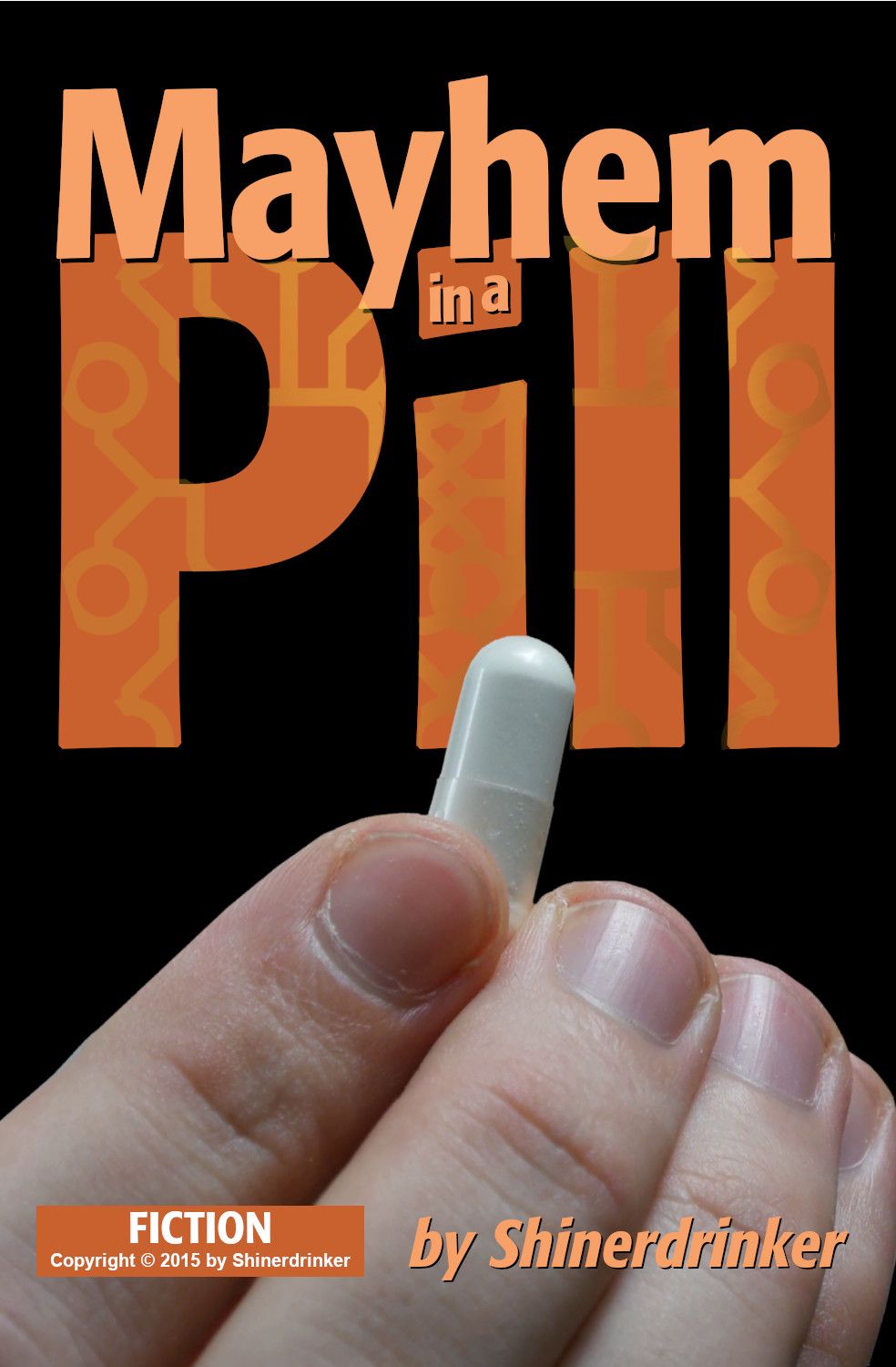 Mayhem in a Pill - Cover