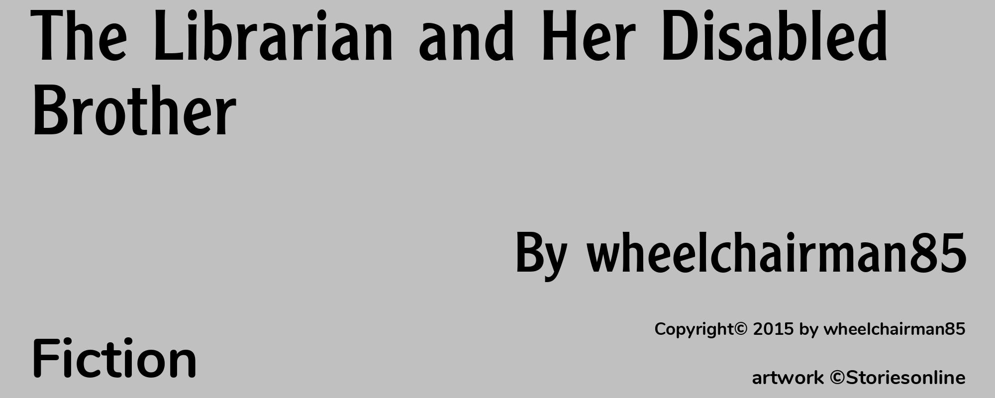 The Librarian and Her Disabled Brother - Cover