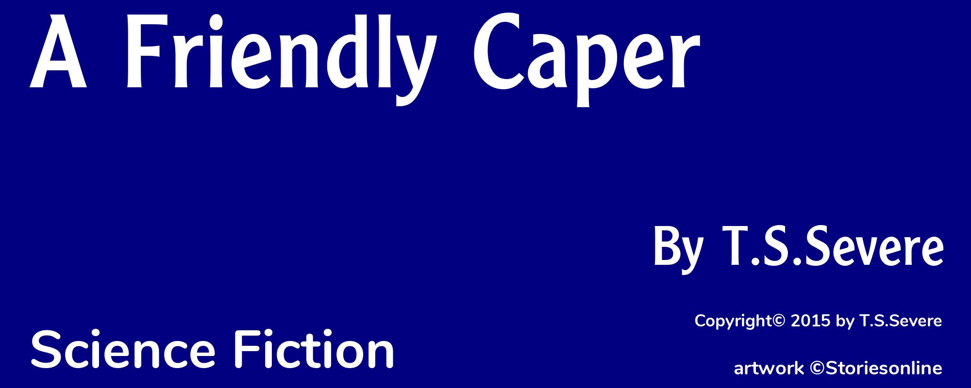 A Friendly Caper - Cover