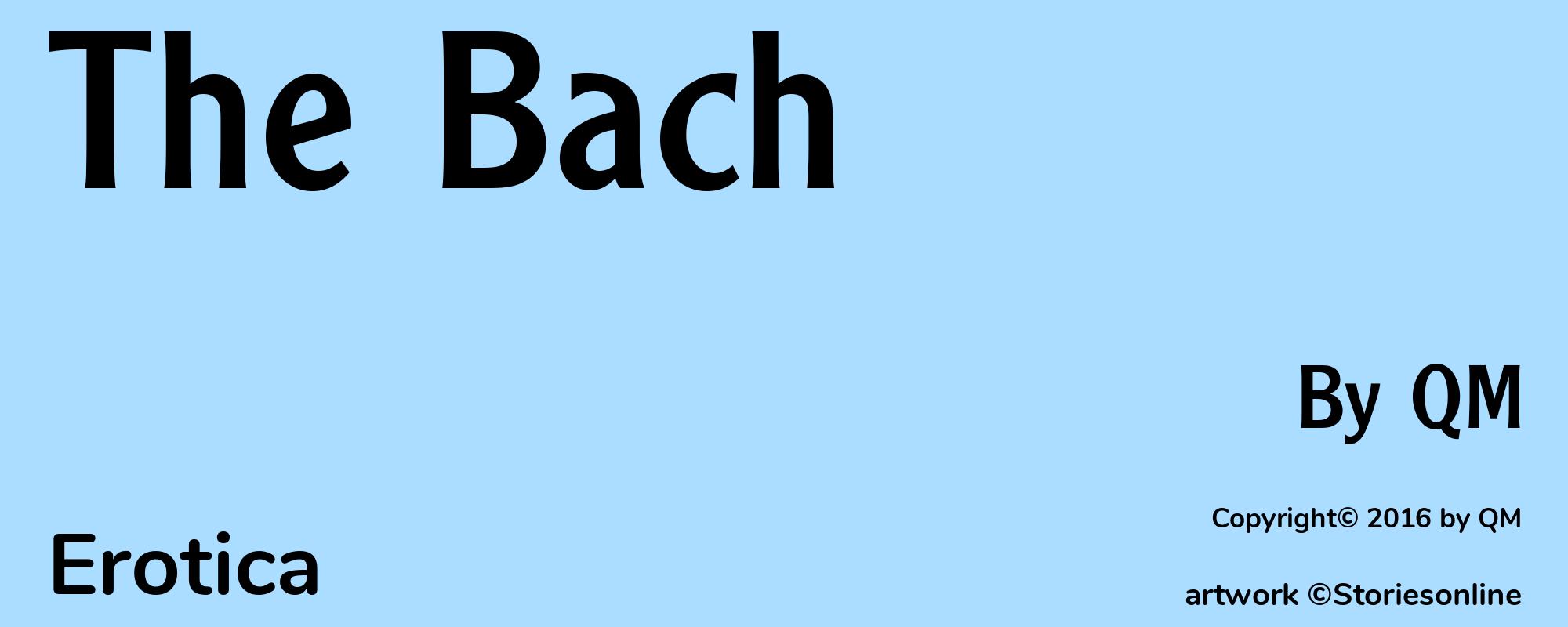 The Bach - Cover