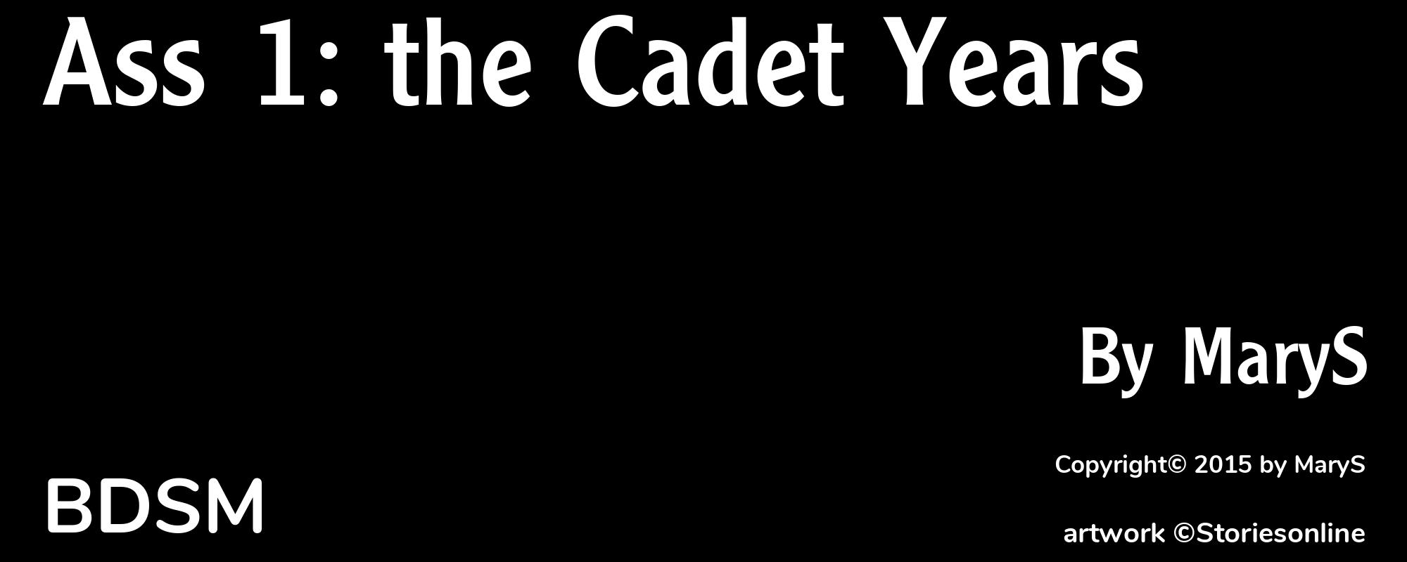 Ass 1: the Cadet Years - Cover