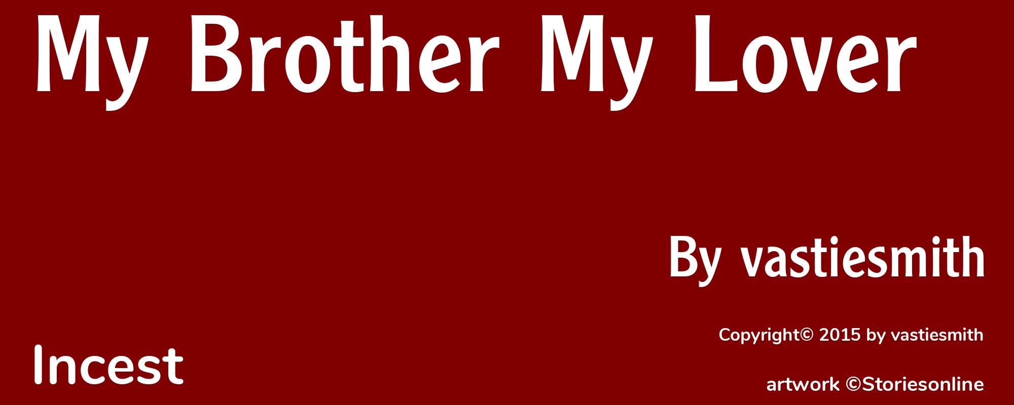 My Brother My Lover - Cover