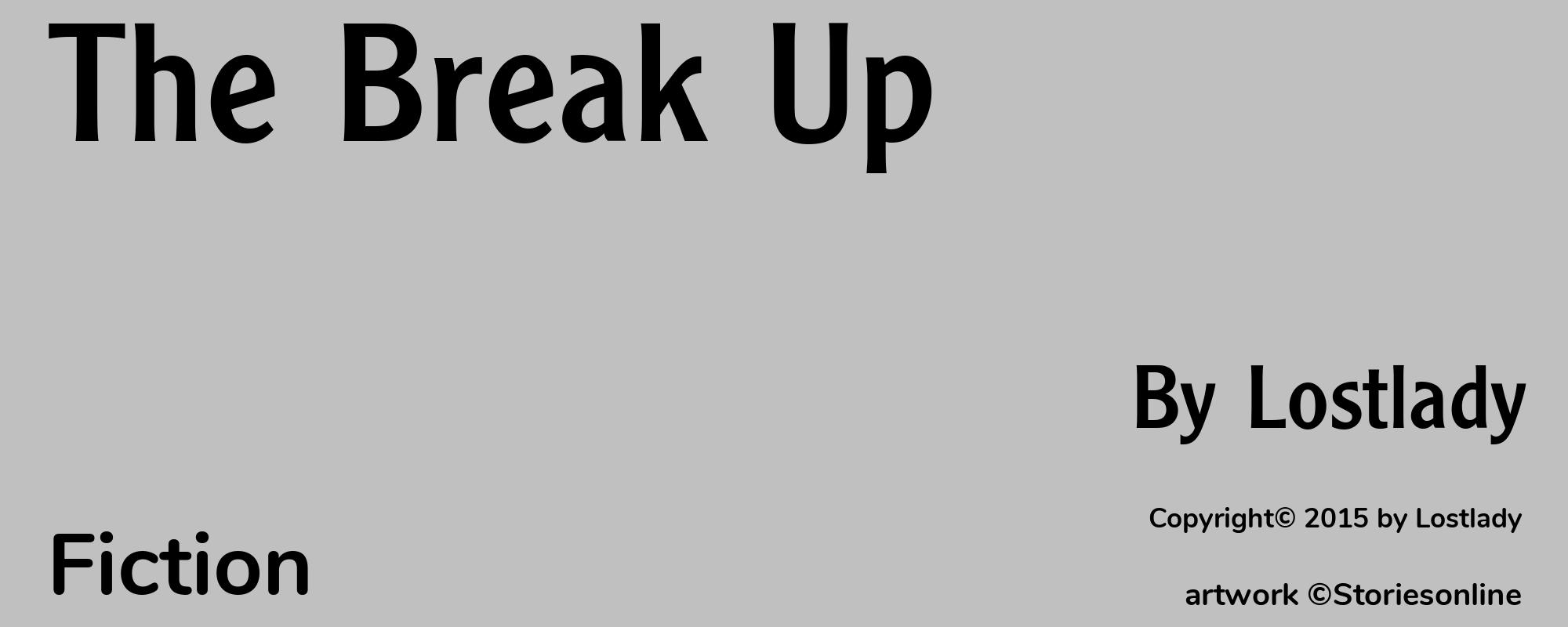 The Break Up - Cover