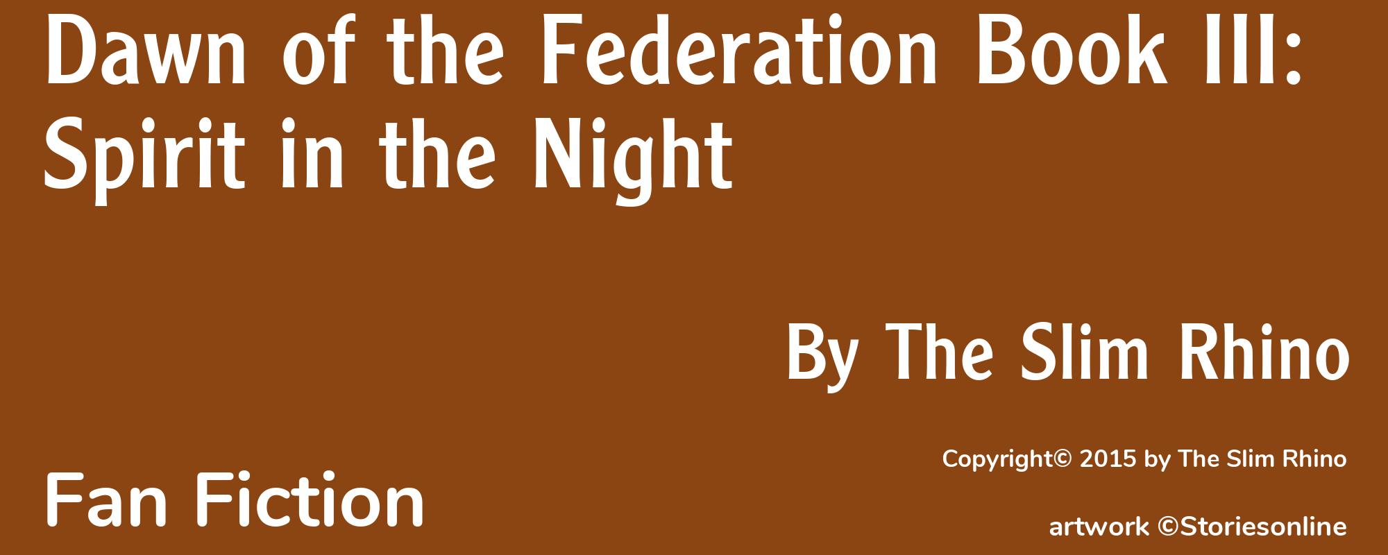 Dawn of the Federation Book III: Spirit in the Night - Cover