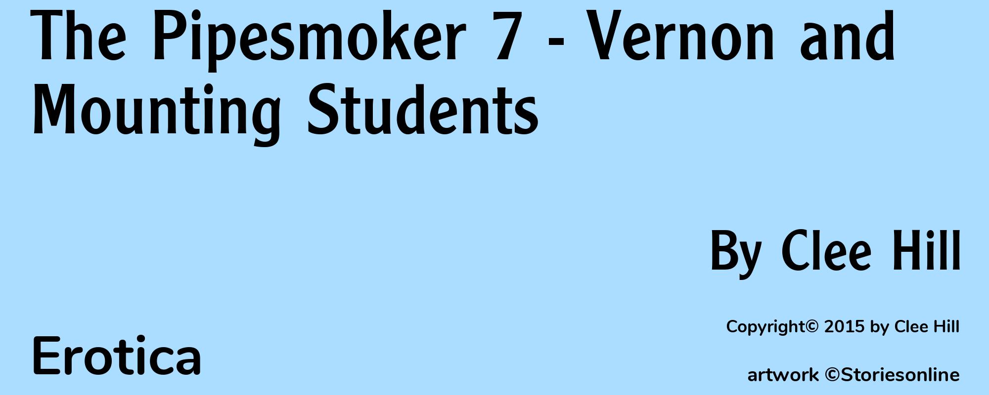 The Pipesmoker 7 - Vernon and Mounting Students - Cover