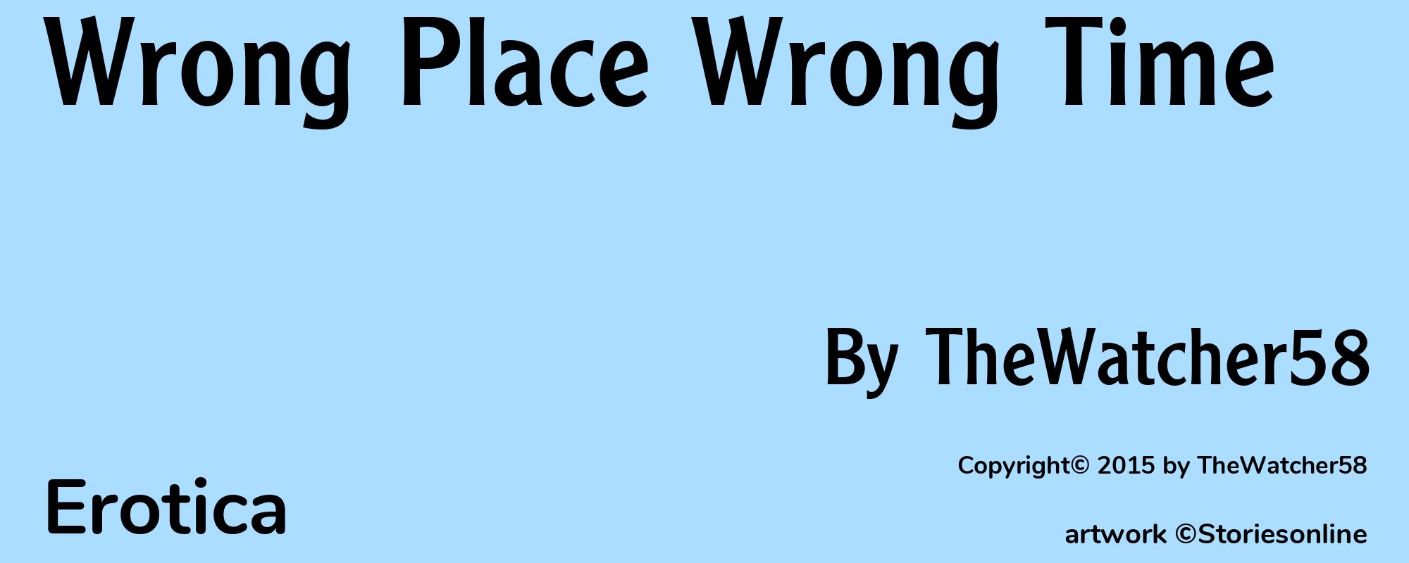 Wrong Place Wrong Time - Cover