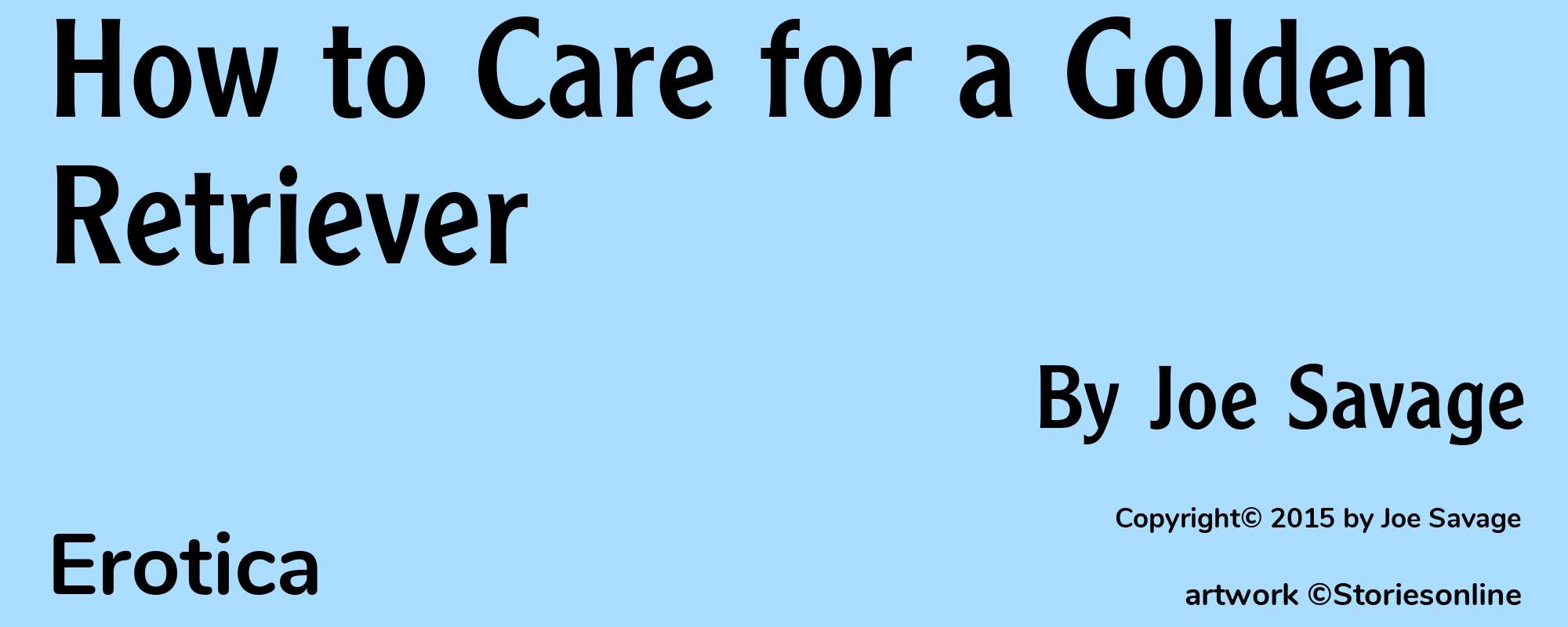 How to Care for a Golden Retriever - Cover