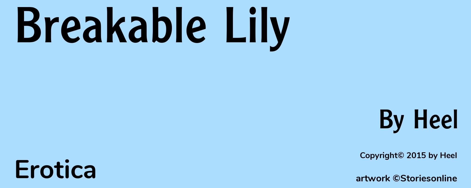 Breakable Lily - Cover