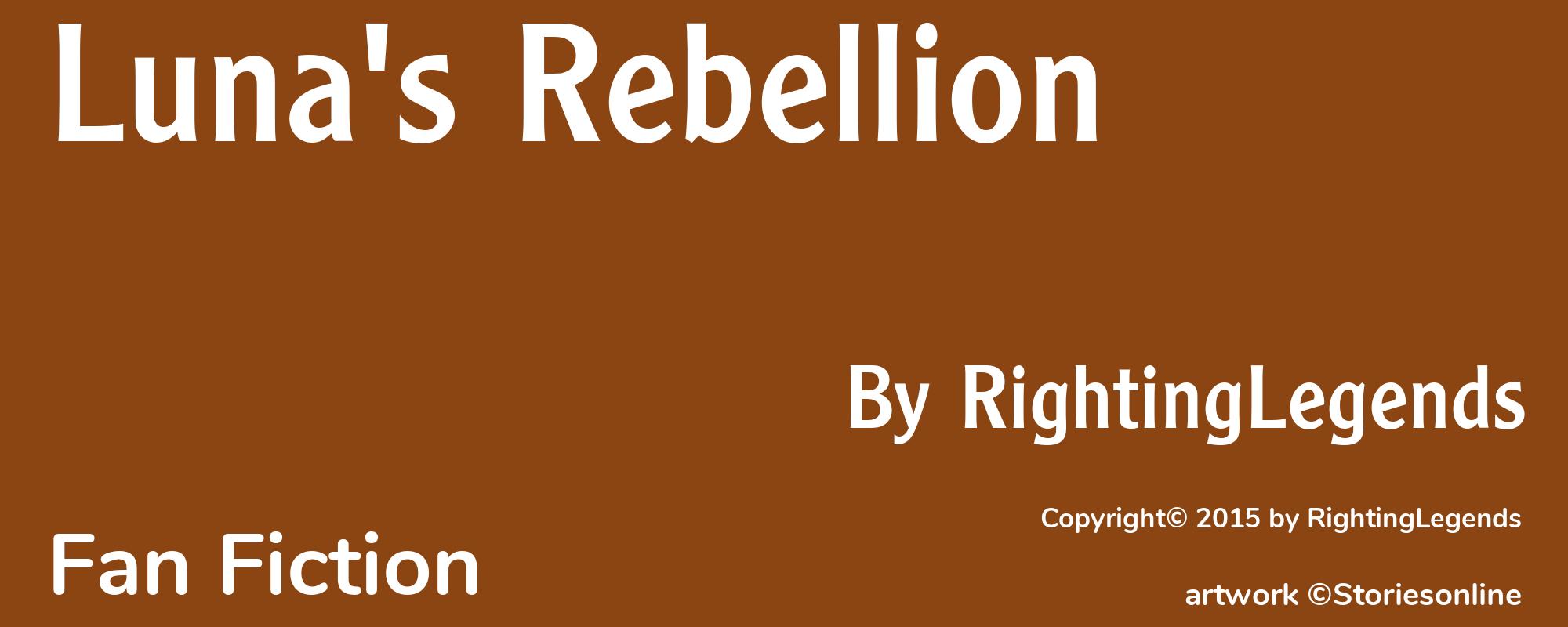 Luna's Rebellion - Cover