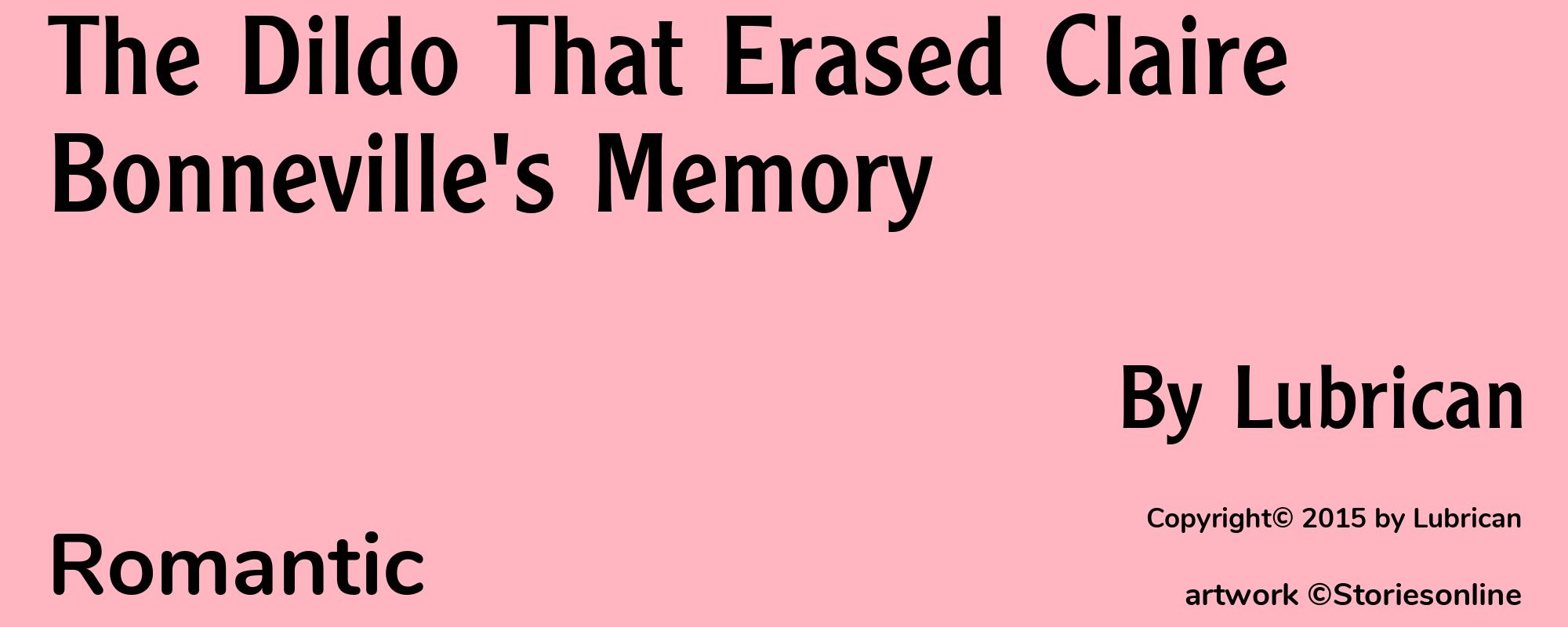 The Dildo That Erased Claire Bonneville's Memory - Cover
