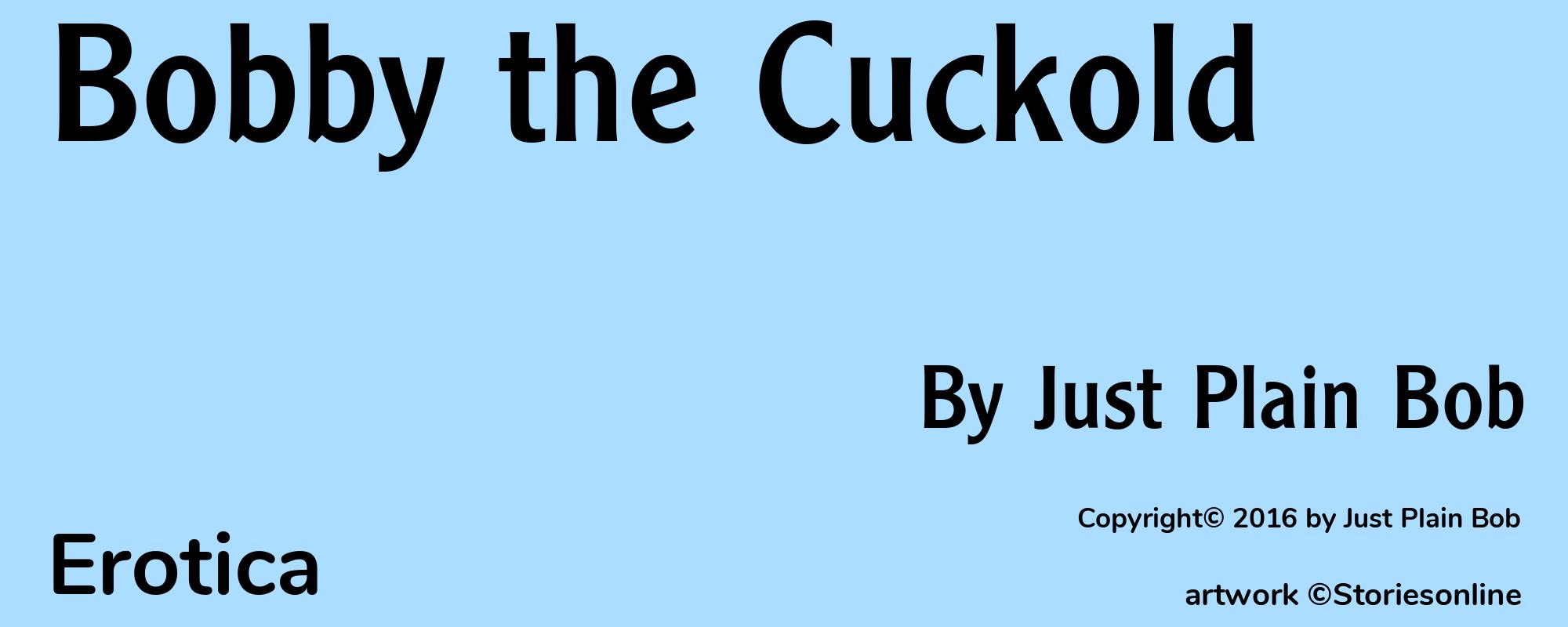 Bobby the Cuckold - Cover