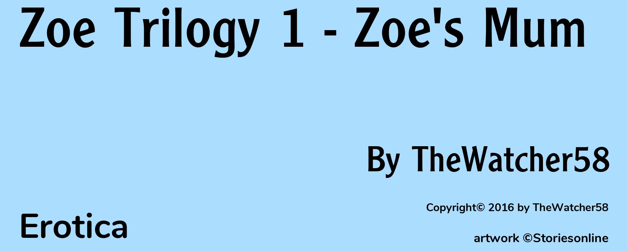 Zoe Trilogy 1 - Zoe's Mum - Cover
