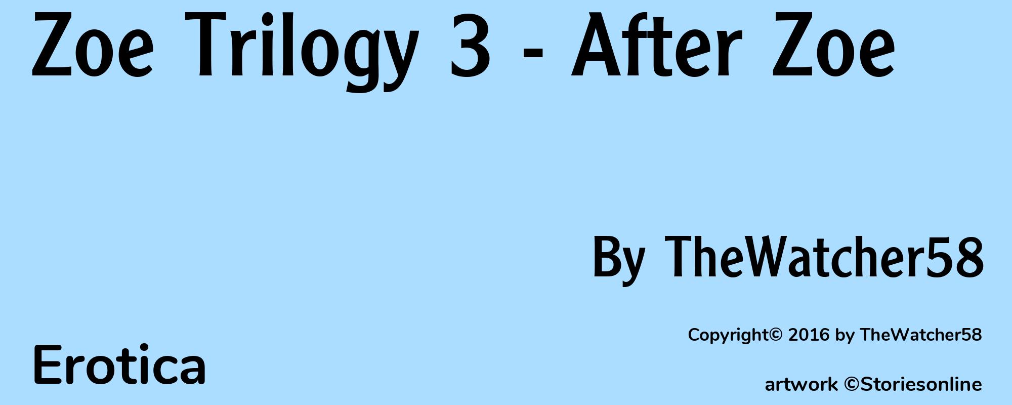 Zoe Trilogy 3 - After Zoe - Cover