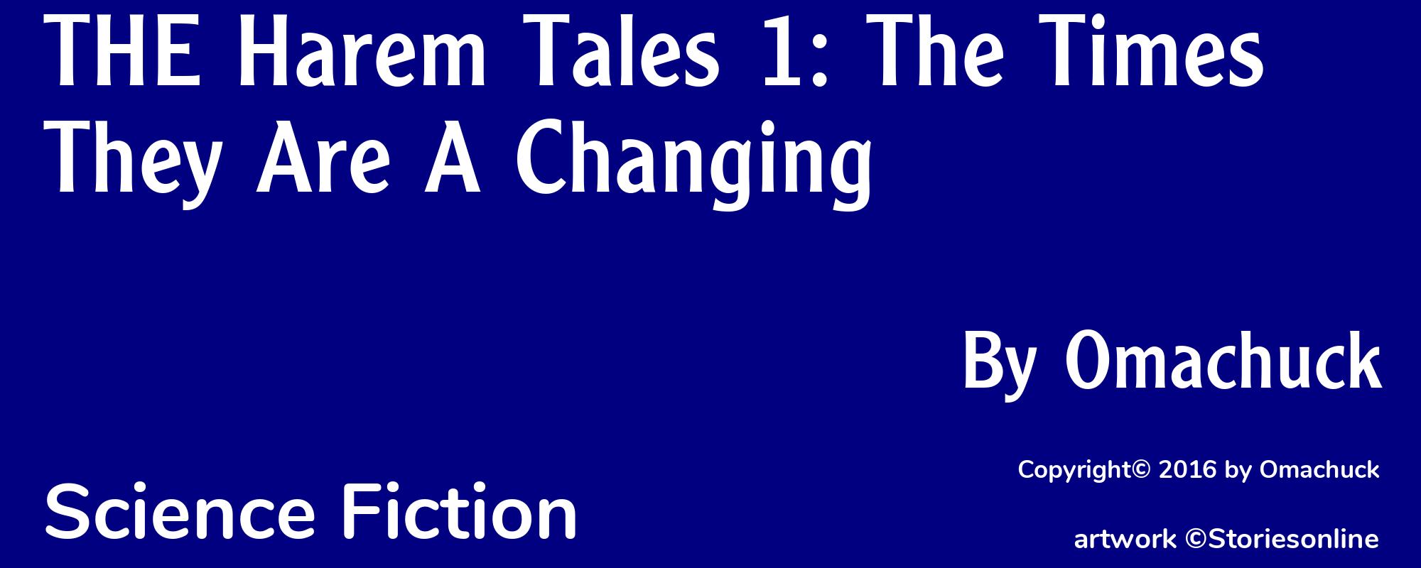 THE Harem Tales 1: The Times They Are A Changing - Cover