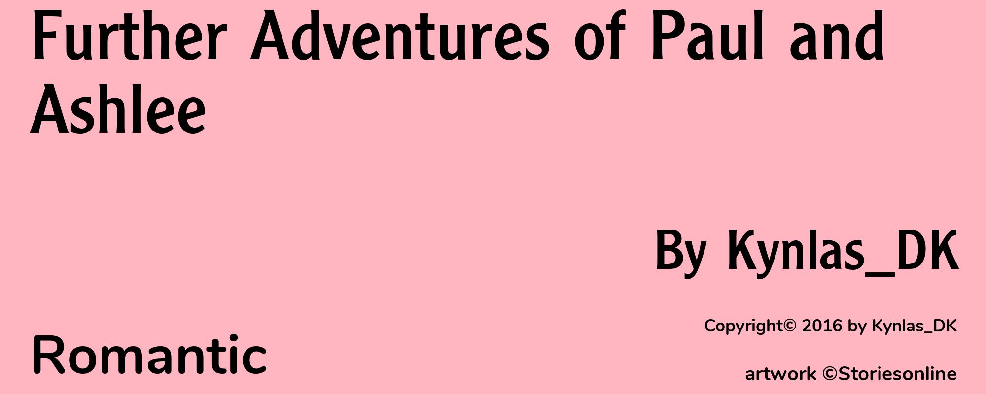Further Adventures of Paul and Ashlee - Cover