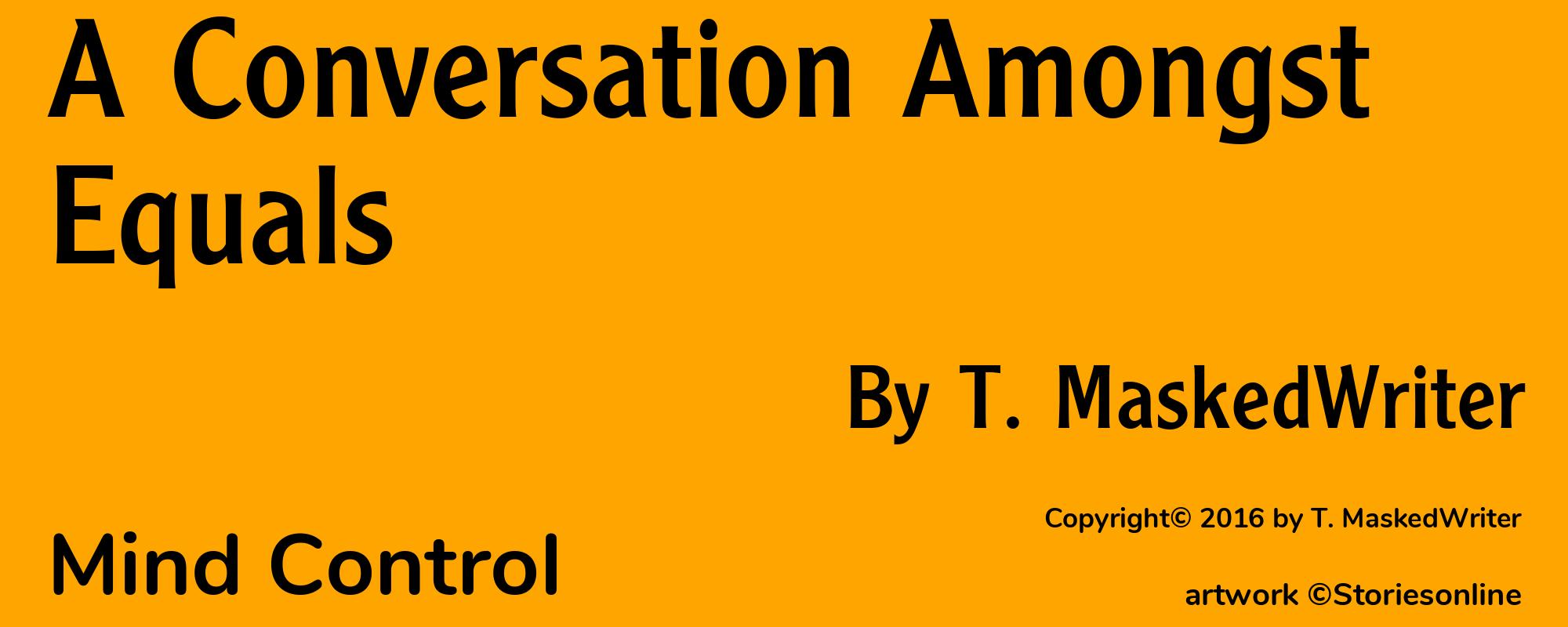 A Conversation Amongst Equals - Cover