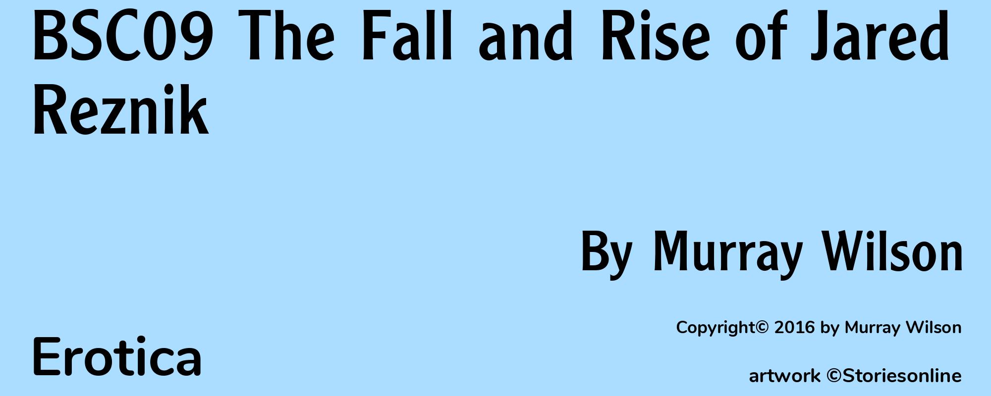 BSC09 The Fall and Rise of Jared Reznik - Cover