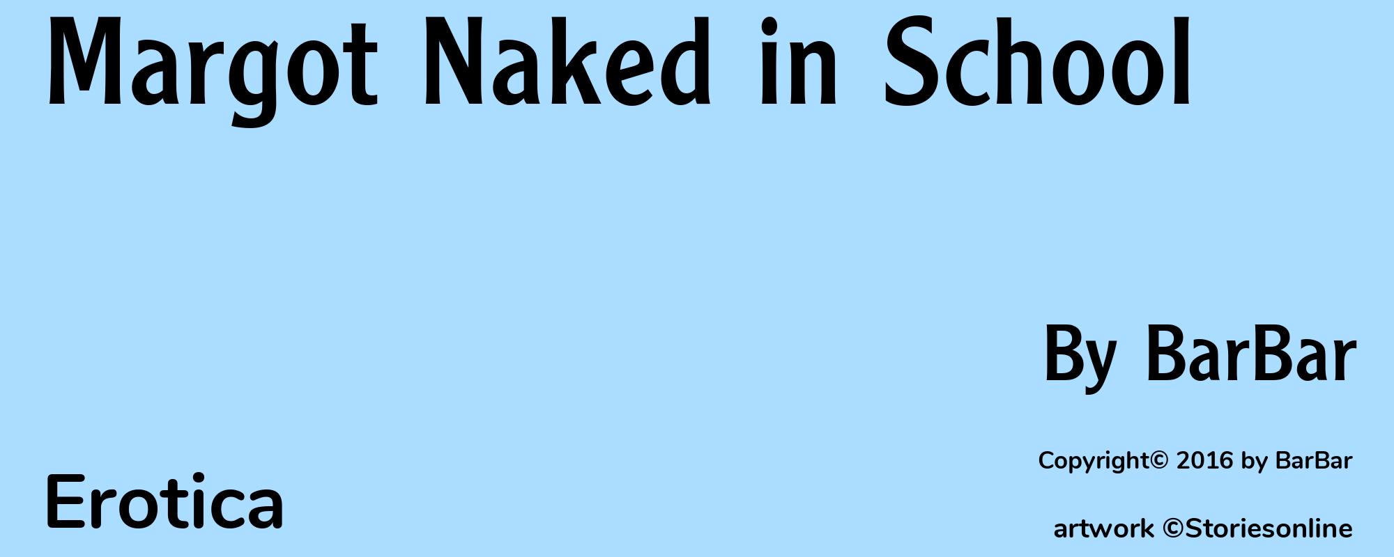 Margot Naked in School - Cover