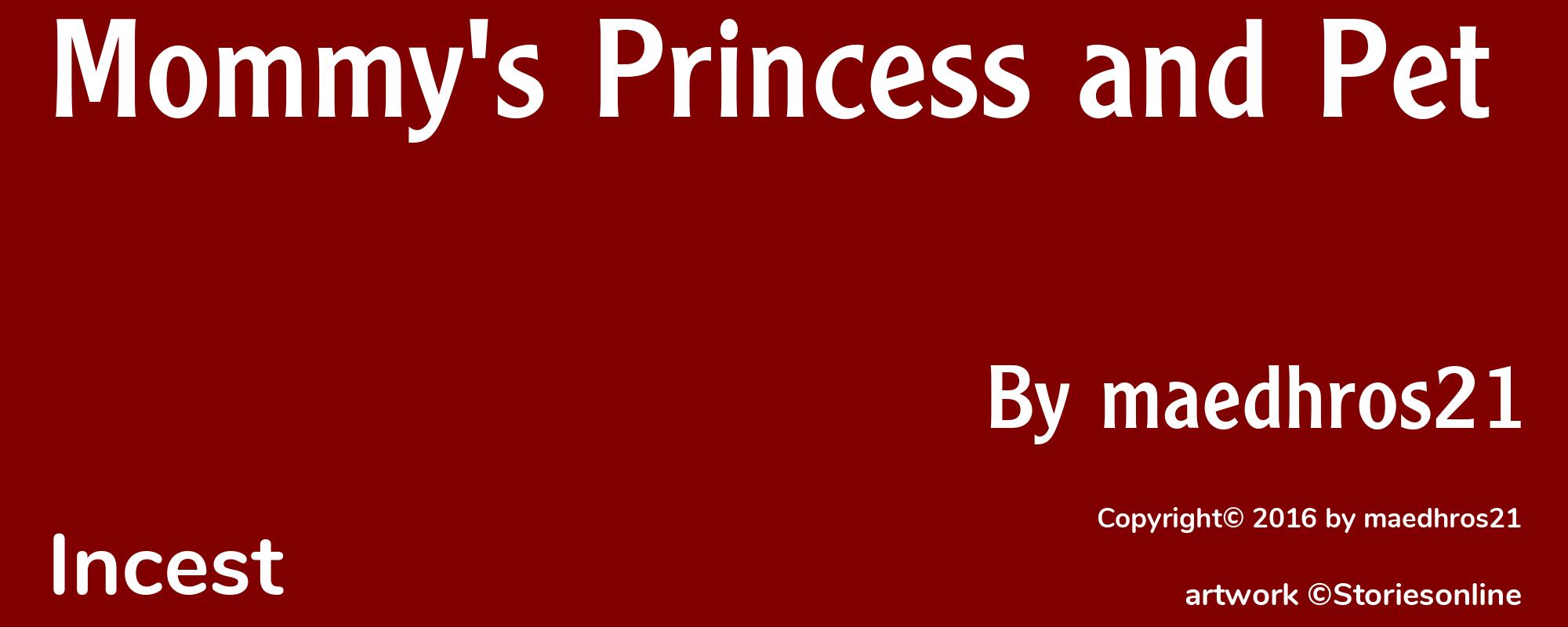 Mommy's Princess and Pet - Cover