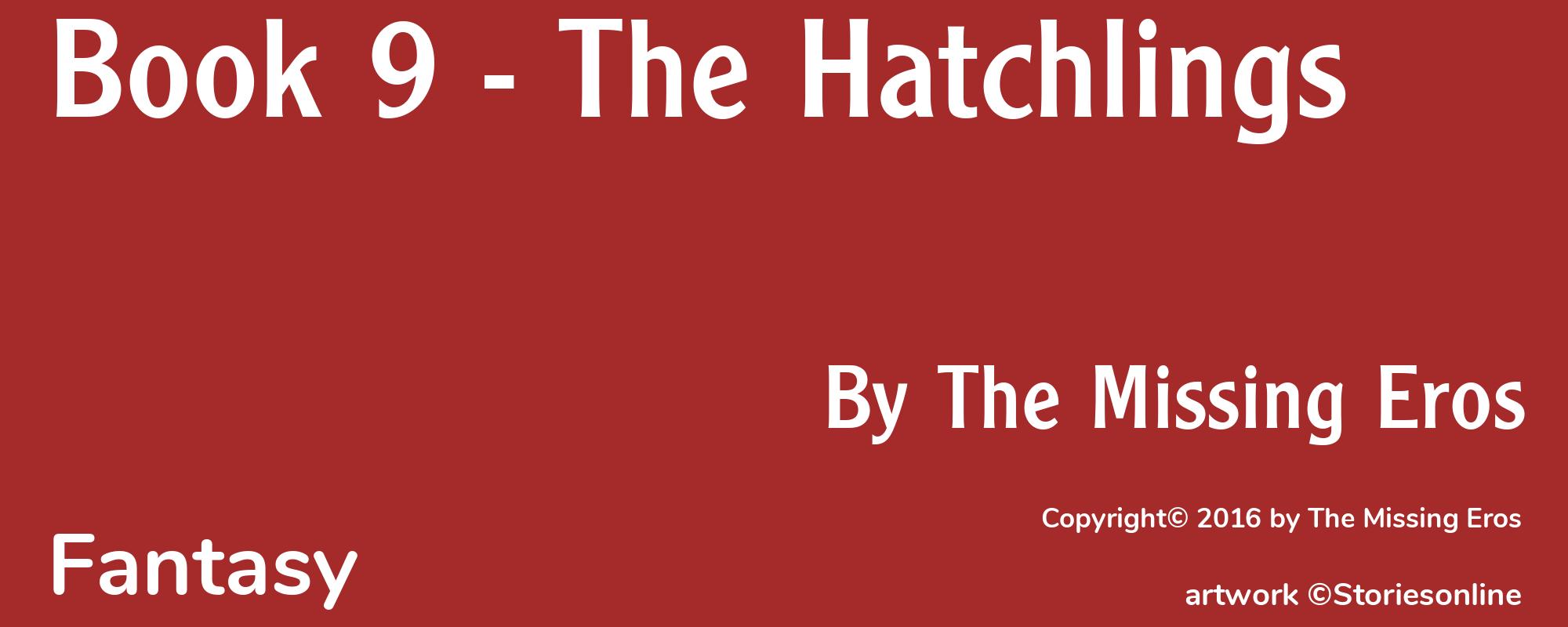 Book 9 - The Hatchlings - Cover