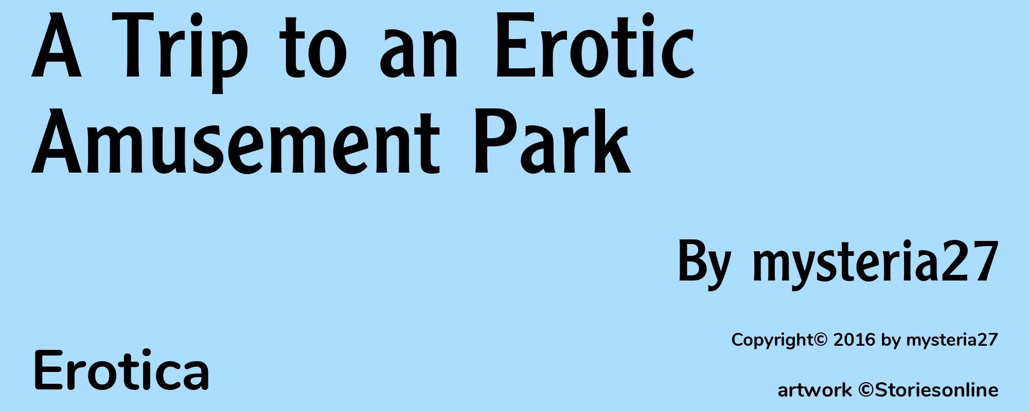 A Trip to an Erotic Amusement Park - Cover