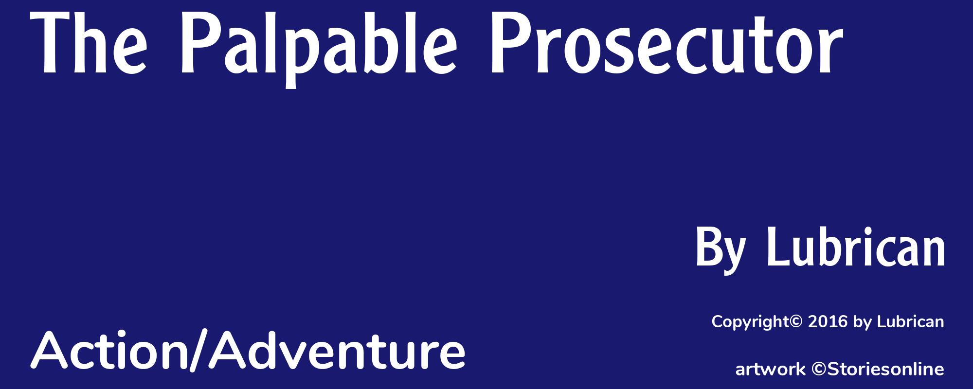 The Palpable Prosecutor - Cover