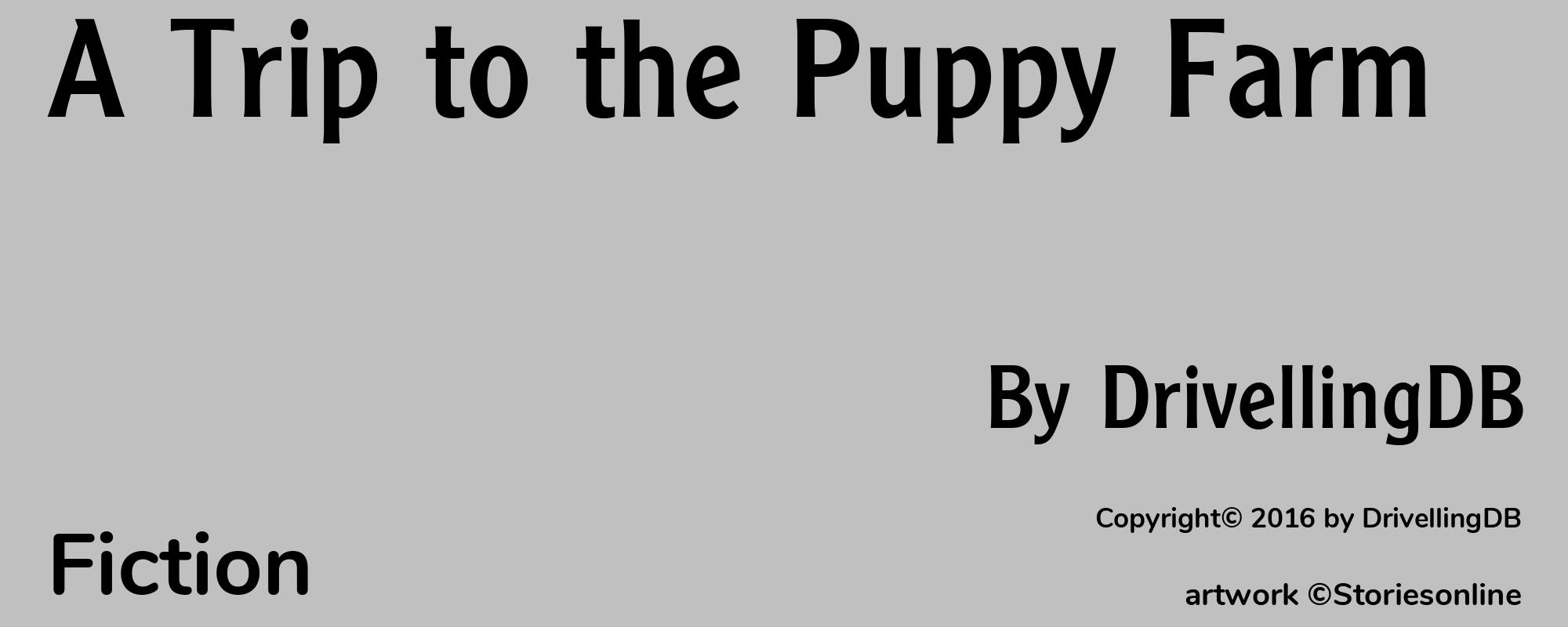 A Trip to the Puppy Farm - Cover