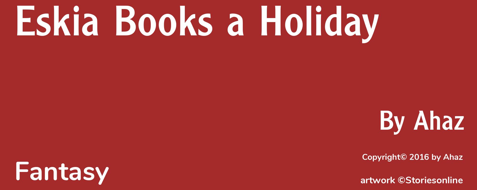 Eskia Books a Holiday - Cover